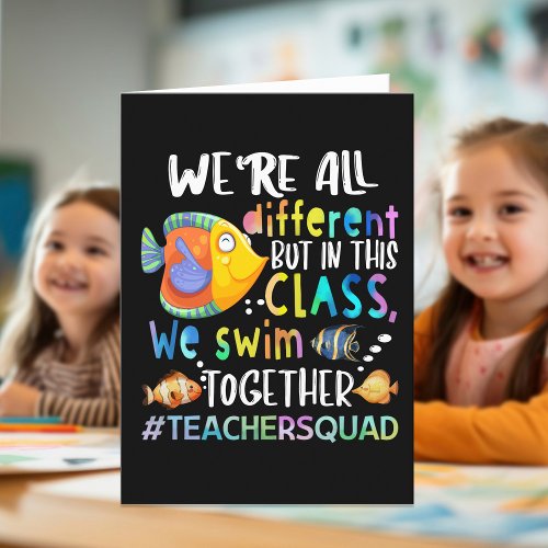 Colorful Fish Were All Different We Swim Teacher Thank You Card