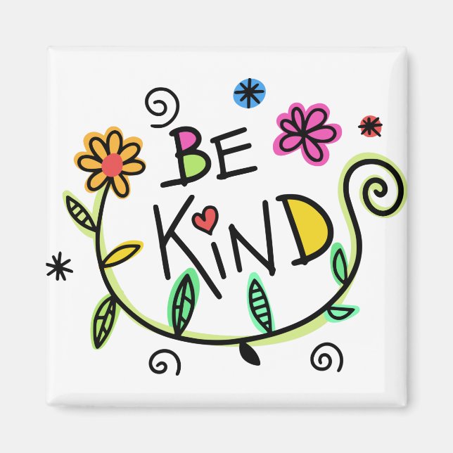 Colorful Floral  | Be Kind Magnet (Front)