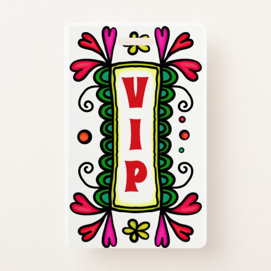 Colorful Floral Doodles VIP Party Badge Zazzle com