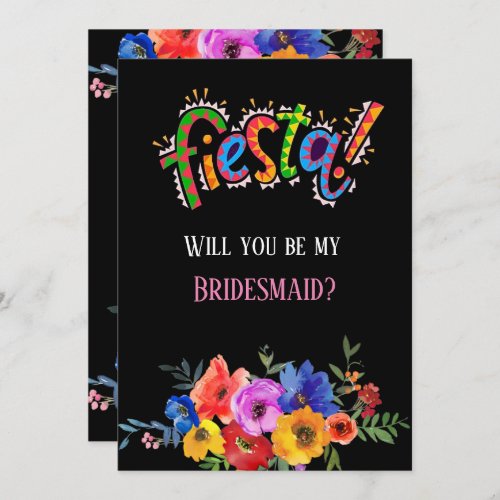 Colorful Floral Fiesta Will You Be My Bridesmaid I Invitation