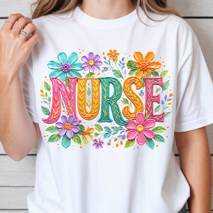 Colorful Floral Nurse Gift for Registered Nurse T-Shirt