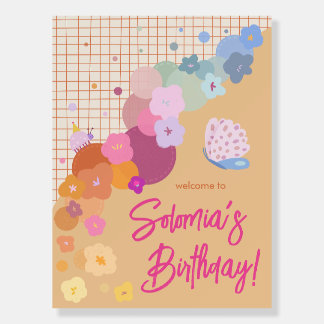 Colorful Flower Dopamine Birthday Welcome Sign