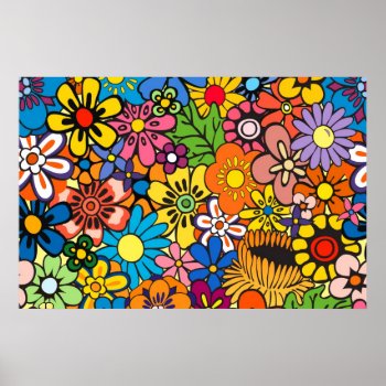 Colorful Flower Power Poster by OutFrontProductions at Zazzle