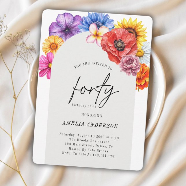 Colorful Flowers Forty 40th Birthday Party Arch Invitation (Creator Uploaded)