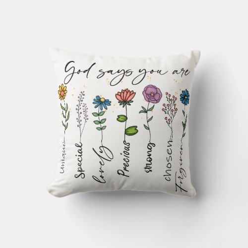  Colorful Flowers God Says You Are Sublimation Throw Pillow