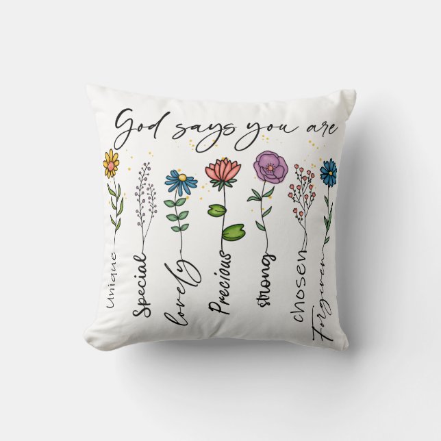  Colorful Flowers God Says You Are Sublimation Throw Pillow (Front)