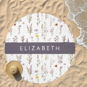 Colorful Flowers, Wildflowers, Greenery, Your Name Beach Towel