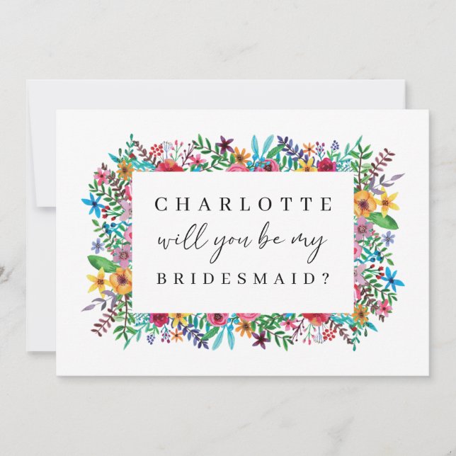 Colorful Flowers Will You Be My Bridesmaid Card (Front)
