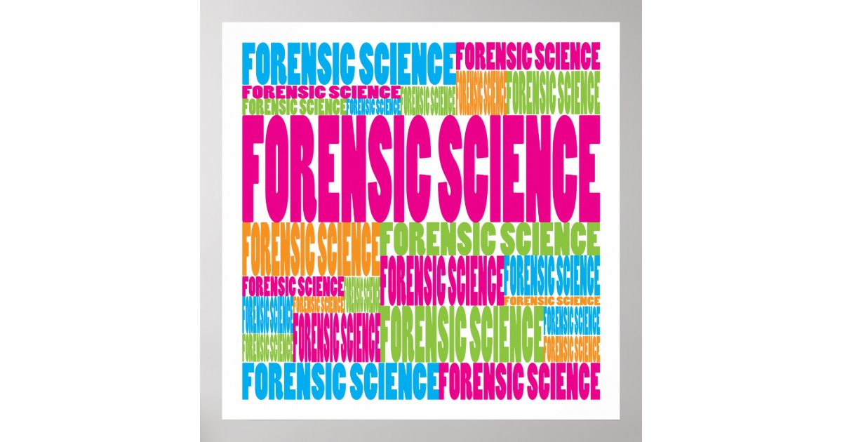 Colorful Forensic Science Poster | Zazzle