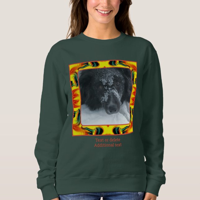 Colorful Frame Create Your Own Pet Photo  Sweatshirt (Front)