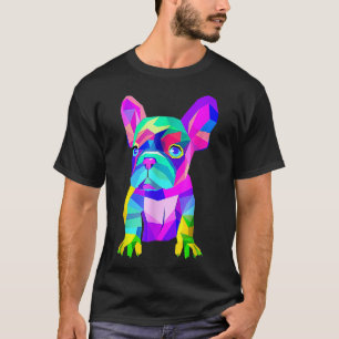 Colorful French Bull dog Lover Dad Mom, Boy Girl F T-Shirt