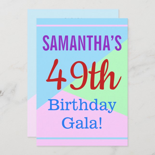 Colorful, Fun "49th Birthday Gala!" Invitation (Front/Back)