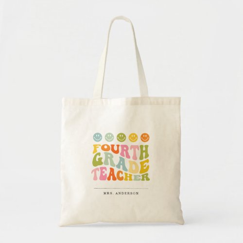 Colorful Fun Fourth Grade Teacher Custom Name Tote Bag