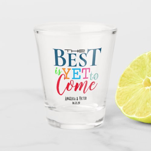 Colorful Fun Wedding Favor Dated Shot Glass