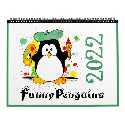 Colorful Funny Penguins Cartoon Art Green 2022 Calendar