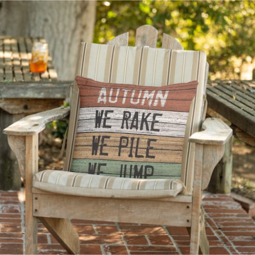 Colorful Funny Seasonal Autumn Quote Art Outdoor Pillow