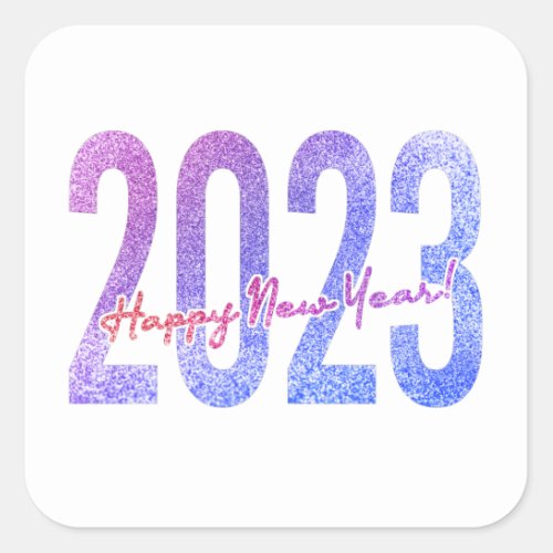 Colorful Glitter Happy New Year 2023 Square Sticker