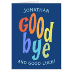 Colorful Goodbye and Good Luck Farewell Card Colorful Goodbye and Good Luck Farewell Card