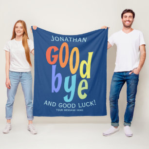 Colorful Goodbye and Good Luck Farewell Fleece Blanket