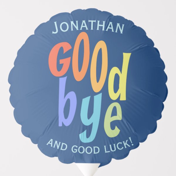 Colorful Goodbye and Good Luck Farewell Party Balloon