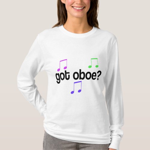Colorful Got Oboe Music T_shirt