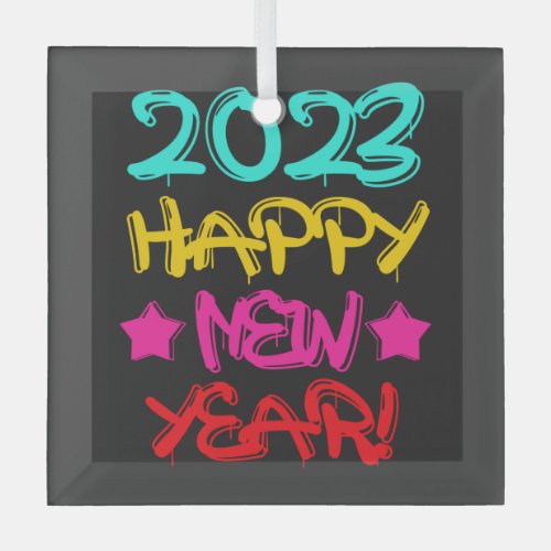 Colorful Graffiti Happy New Year 2023 in Retro Glass Ornament
