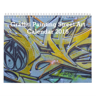 Colorful Graffiti Painting Street Art 2016 Calendar