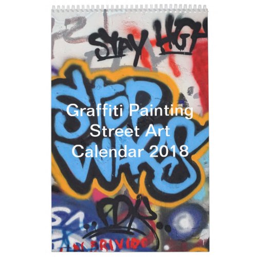 Colorful Graffiti Painting Street Art 2018 Calendar