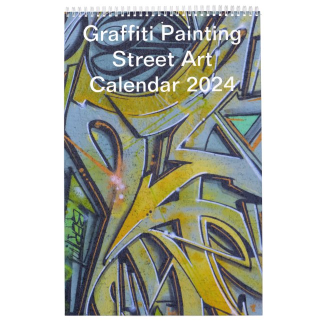 Colorful Graffiti Painting Street Art 2024 Calendar (Cover)