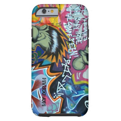 Colorful Graffiti Street Grounge Art 3_Monogram Tough iPhone 6 Case