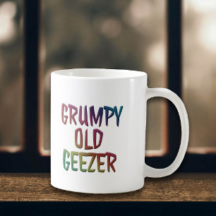 Colorful Grumpy Old Geezer Mug Cup