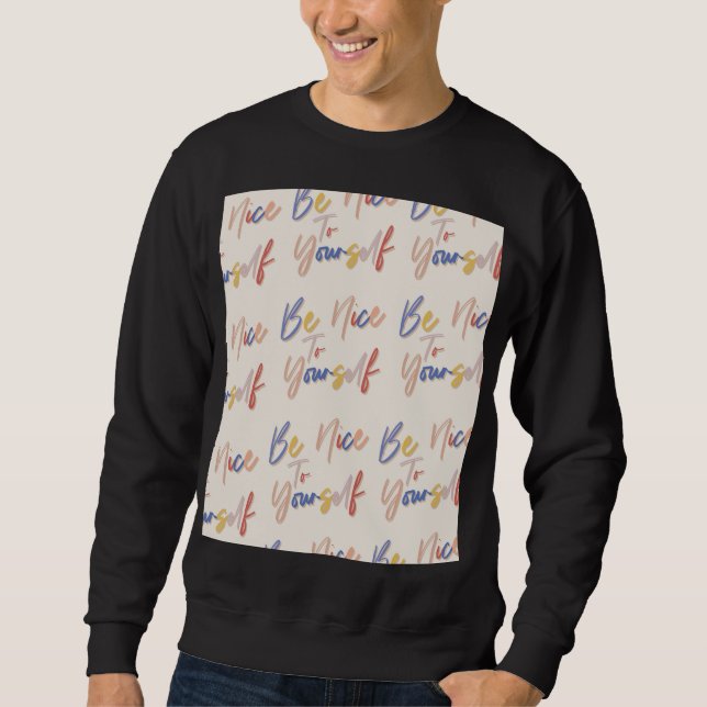 Colorful Hand Drawn Motivational Pattern Sweatshirt (Front)
