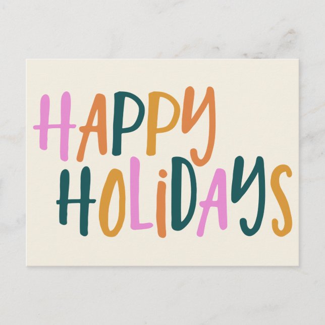 Colorful Hand Lettered Happy Holidays Cheerful Holiday Postcard (Front)