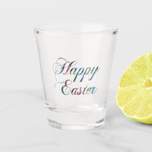 Colorful Handwriting Happy Easter Shot Glass