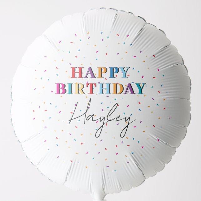 Colorful Happy Birthday Custom Name Confetti Balloon (Front)