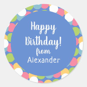 Colorful Happy Birthday from Name Blue Classic Round Sticker