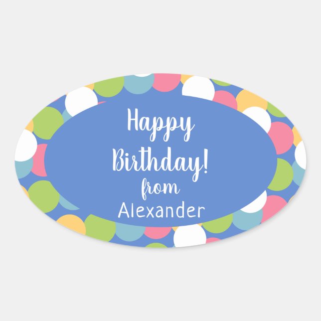Colorful Happy Birthday from Name Blue Oval Sticker (Front)