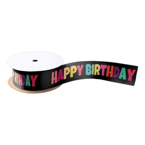 Colorful Happy Birthday on Black Satin Ribbon