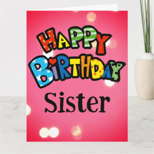 Colorful Happy Birthday Sister   Card