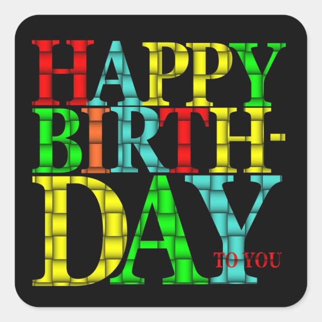 Colorful Happy Birthday Text with Black Background Square Sticker (Front)