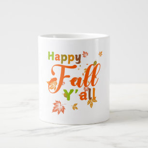 Colorful Happy Fall Y'all with Autumn Leaves Giant Coffee Mug