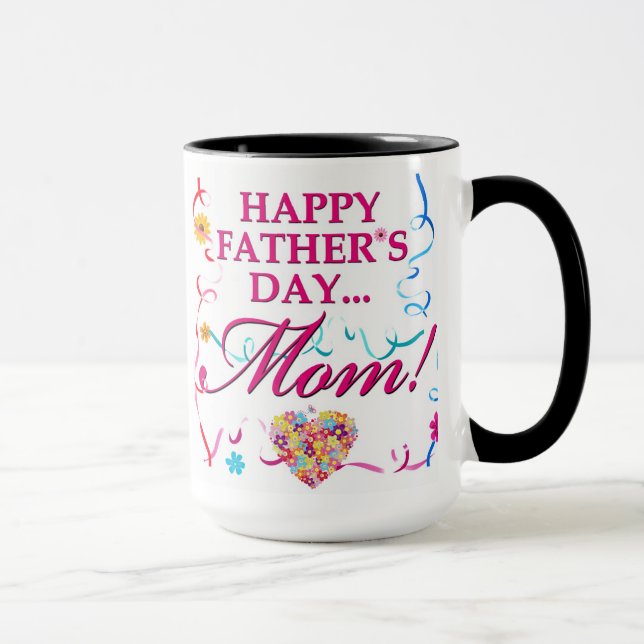 Colorful Happy Fathers Day Mom Mug (Right)