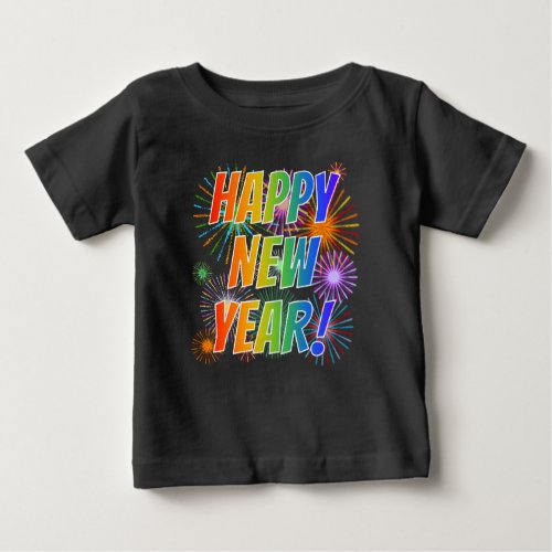 Colorful HAPPY NEW YEAR  Fireworks Pattern Baby T_Shirt