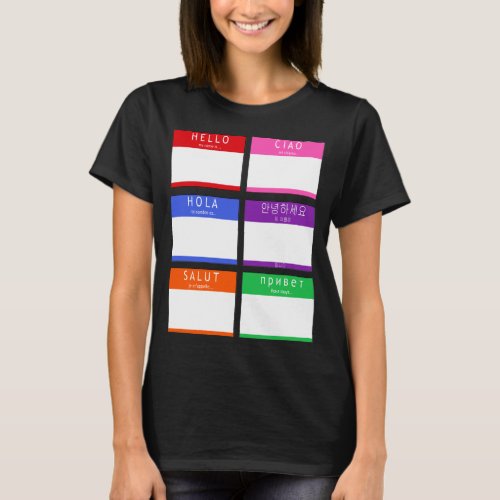 Colorful Hello My Name Is T_Shirt