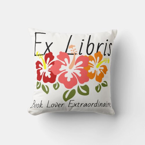 Colorful Hibiscus Book Lover Throw Pillow