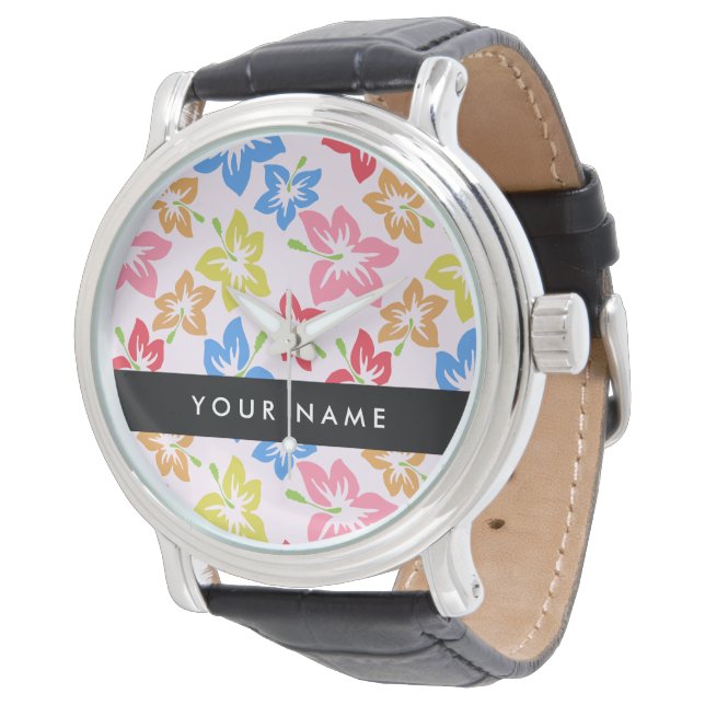 Colorful Hibiscus, Pattern Of Flowers, Your Name Watch (Angled)