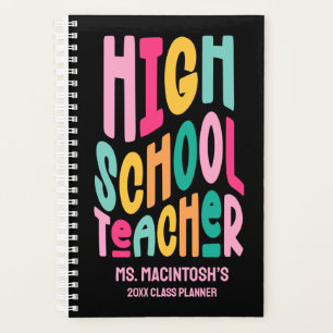 Colorful High School Teacher Class Planner