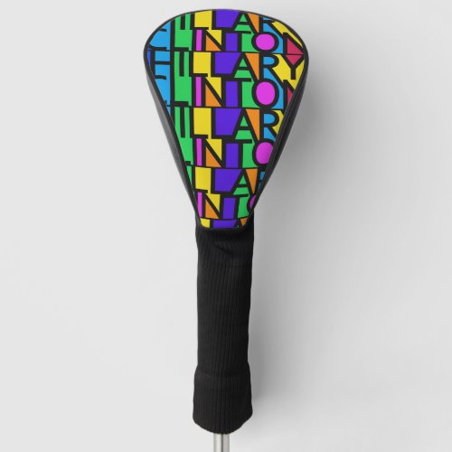 Colorful Hillary Clinton 2016 driver cover