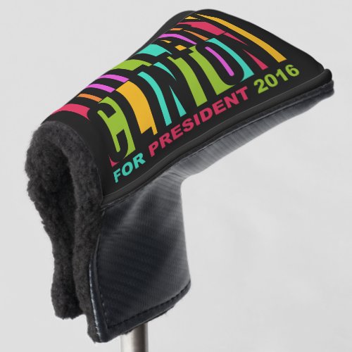 Colorful Hillary Clinton 2016 putter cover