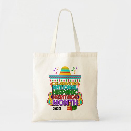 Colorful HISPANIC HERITAGE MONTH Tote Bag